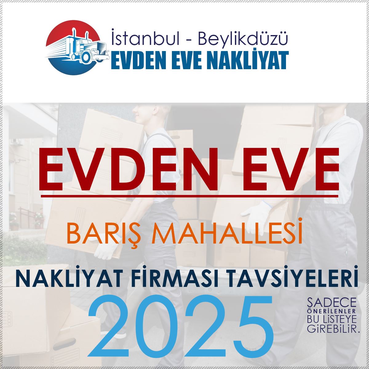 Barış Mahallesi Evden Eve Nakliyat Firmaları